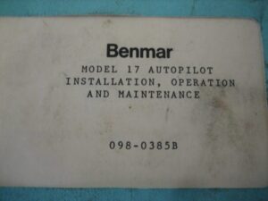 Benmar Model 17 Autopilot Installation, Operation and Maintenance Manual - Free Shipping