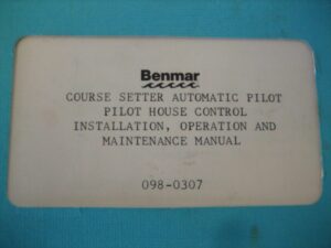 Benmar Autopilot Pilot House Control Install, Operation and Maintenance Manual