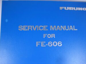 Furuno FE-606 Echo Sounder Hard Cover Service Manual - Free Shipping