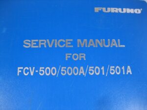 Furuno FCV-500/500A-501/501A Color Video Sounder Hard Cover Service Manual - Free Shipping
