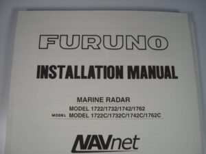 Furuno Navnet Marine Radar 1722/1732/1741/1762 Installation  Manual