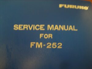 Furuno FM-252 VHF/FM Radio Telephone Hard Cover Service Manual