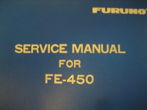 Furuno FE-450 Depth Sounder Hard Cover Service Manual  - Free Shipping