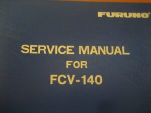 Furuno FCV-140 Color Video Sounder Hard Cover Service Manual