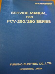 Furuno Service Manual for FCV- 250 / 260 Series - w/ Hardcover