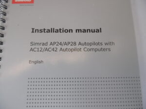 Simrad AP24/AP28 Autopilots with AC12/AC42 Autopilot Computers Installation Manual
