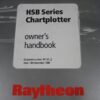 Raytheon HSB Series Chartplotter Owner's Handbook - Free Shipping