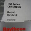 Raytheon HSB Series CRT Display Owner's Handbook - Free Shipping