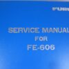 Furuno FE-606 Echo Sounder Hard Cover Service Manual - Free Shipping