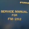 Furuno FM-252 VHF/FM Radio Telephone Hard Cover Service Manual