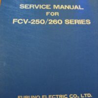 Furuno Service Manual for FCV- 250 / 260 Series - w/ Hardcover